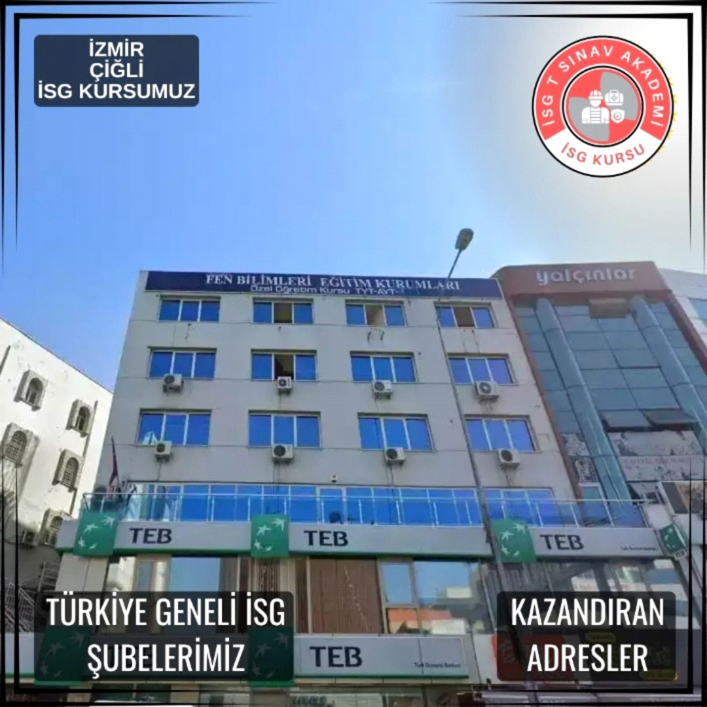 İzmir Çiğli Şubesi